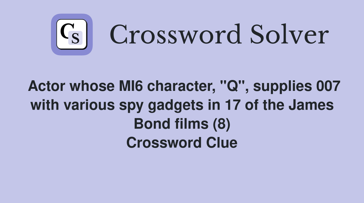 Actor whose MI6 character, "Q", supplies 007 with various spy gadgets